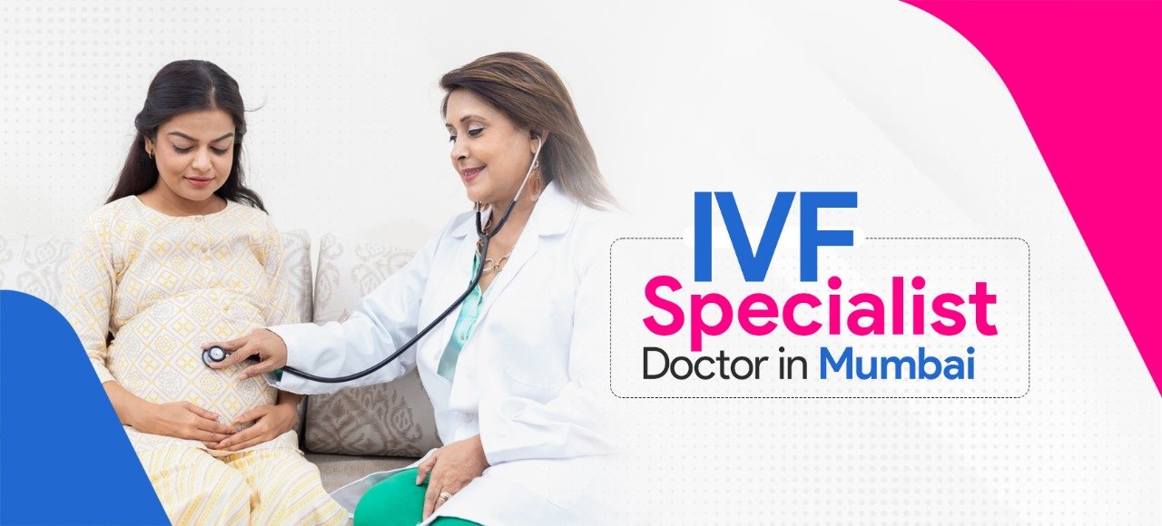 IVF Specialist Doctor in Thane