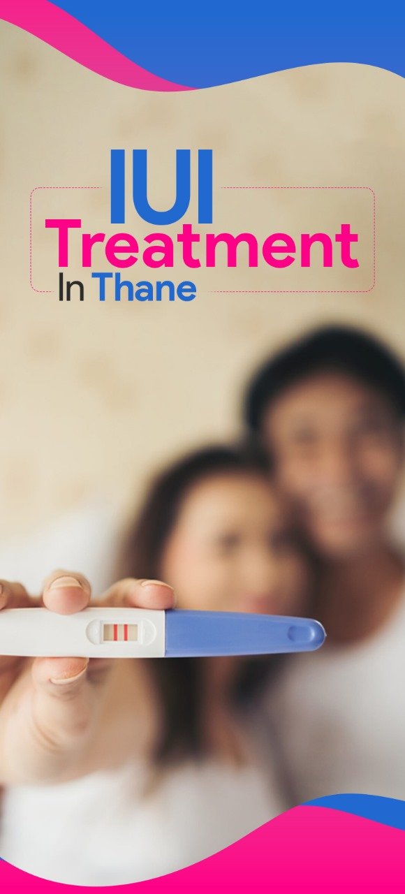 Best IUI Treatment in Thane